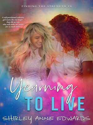 cover image of Yearning to Live (Finding the Strength #4)